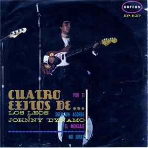 Johnny Dynamo - Cuatro Exitos De Los Leo y Johnny Dinamo mp3