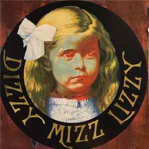 Dizzy Mizz Lizzy - Dizzy Mizz Lizzy mp3