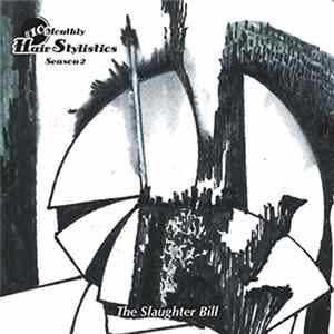 Hair Stylistics - The Slaughter Bill mp3