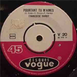 Françoise Hardy - Pourtant Tu M'Aimes / Jaloux mp3