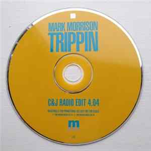 Mark Morrison - Trippin' mp3