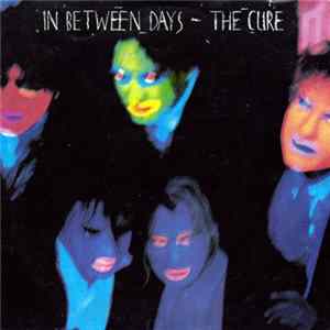 The Cure - In Between Days mp3
