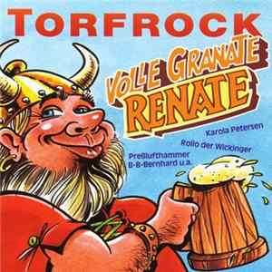Torfrock - Volle Granate Renate mp3