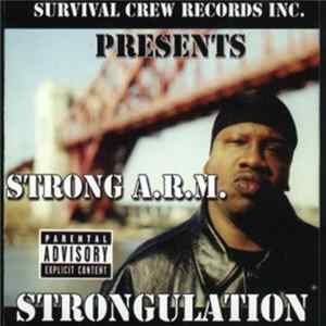 Strong A.R.M. - Strongulation mp3