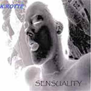 K.Rotte - Sensuality mp3