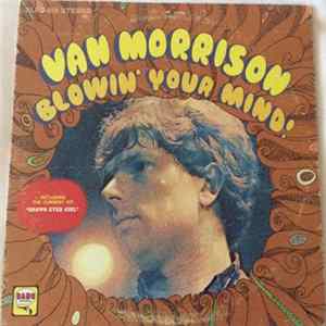 Van Morrison - Blowin' Your Mind! mp3
