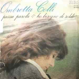 Ombretta Colli - Passa Parola / Ho Bisogno Di soldi mp3