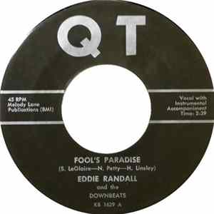 Eddie Randall And The Downbeats - Fool's Paradise / Downbeat Rock mp3