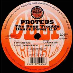 Proteus - The Deep Trouble Dance Fever E.P. mp3