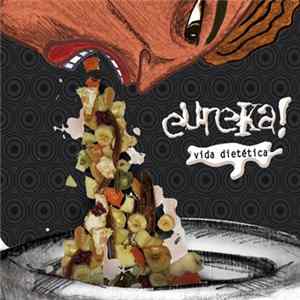 Eureka! - Vida Dietética mp3