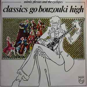 Mimis Plessas And The Cyclopes - Classics Go Bouzouki High mp3