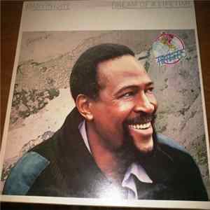 Marvin Gaye - Dream Of A Lifetime mp3