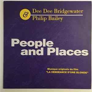 Dee Dee Bridgewater & Philip Bailey - People And Places mp3