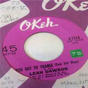 Leah Dawson - You Got To Change (Your Evil Ways) mp3