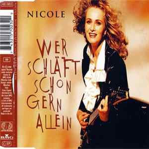 Nicole - Wer Schläft Schon Gern Allein mp3