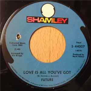 Future - Love Is All You've Got mp3