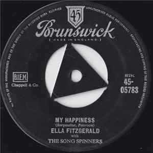 Ella Fitzgerald With The Song Spinners - My Happiness mp3