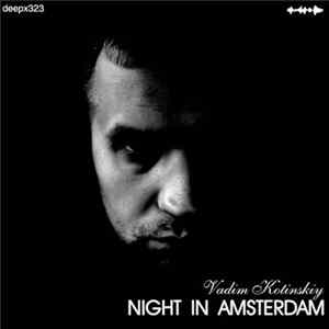 Vadim Kotinskiy - Night In Amsterdam mp3