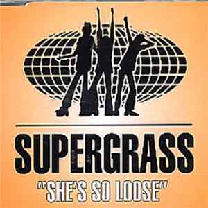 Supergrass - She's So Loose mp3