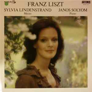 Franz Liszt - Sylvia Lindenstrand - Janos Solyom - Franz Liszt mp3