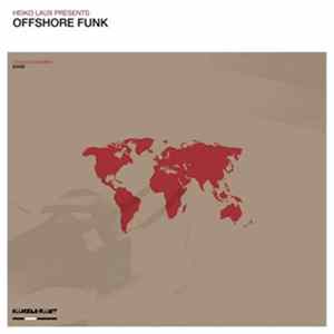 Heiko Laux Presents Offshore Funk - Offshore Funk mp3