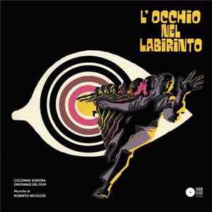 Roberto Nicolosi - L'occhio Nel Labirinto mp3