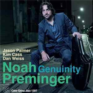 Noah Preminger - Genuinity mp3