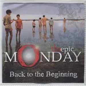 The Epic Monday - Back To The Beginning mp3