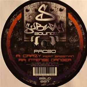 Pacso - Crazy / Intense Danger mp3