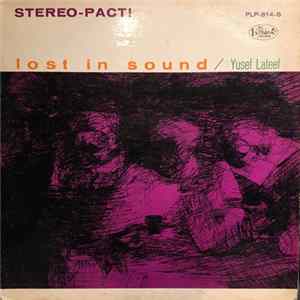 Yusef Lateef - Lost In Sound mp3