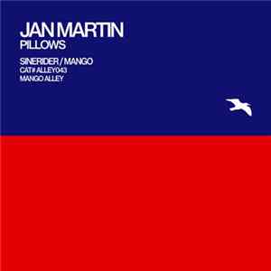 Jan Martin - Pillows mp3