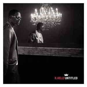 R. Kelly - Untitled mp3