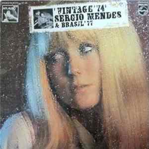 Sergio Mendes And Brasil '77 - Vintage '74 mp3