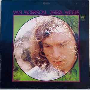 Van Morrison - Astral Weeks mp3