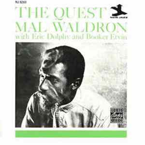 Mal Waldron With Eric Dolphy And Booker Ervin - The Quest mp3