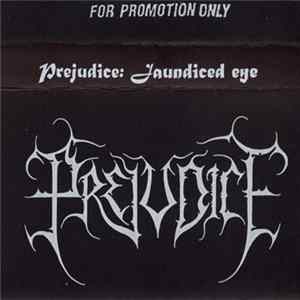 Prejudice - Jaundiced Eye mp3
