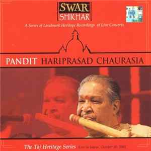 Pandit Hariprasad Chaurasia - Swar Shikhar - Live In Jaipur mp3