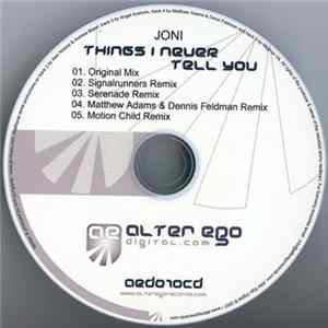 Joni - Things I Never Tell You mp3