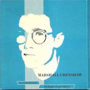 Marshall Crenshaw - 14 High Class Tunes mp3