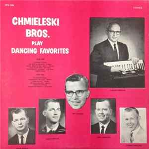 Chmieleski Bros. - Play Dancing Favorites mp3