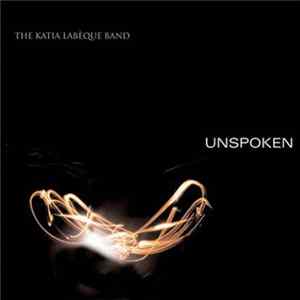 The Katia Labéque Band - Unspoken mp3