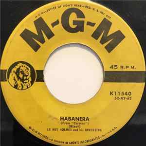 Le Roy Holmes And His Orchestra - Habanera / The President's Lady mp3