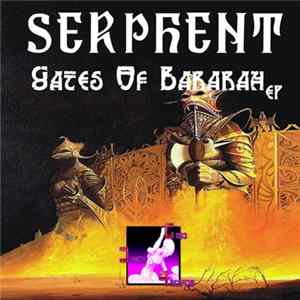 Serphent - Gates Of Bararah mp3