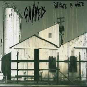 Gnawed - Patience Is Waste mp3