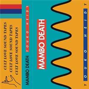 HeidyYouko - Mambo Death mp3