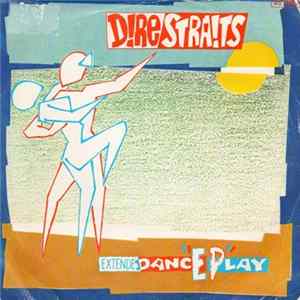 Dire Straits - ExtendeDancEPlay mp3