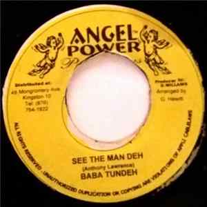 Baba Tundeh - See The Man Deh mp3