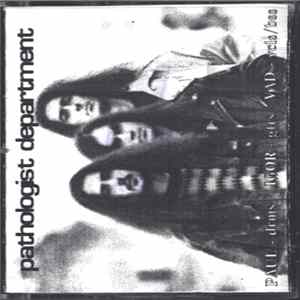 Pathologist Department - Official 1997 Promo Tape mp3