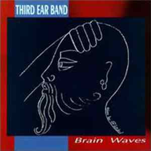 Third Ear Band - Brain Waves mp3