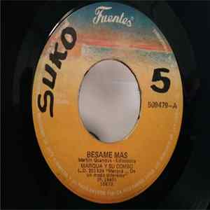 Marqua Y Su Combo - Besame Mas / Maldito Reloj mp3